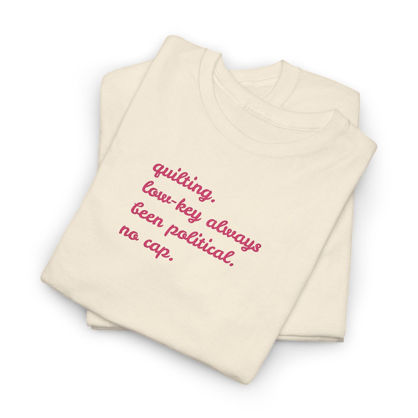 Low-key Political Embroidered Unisex T-Shirt