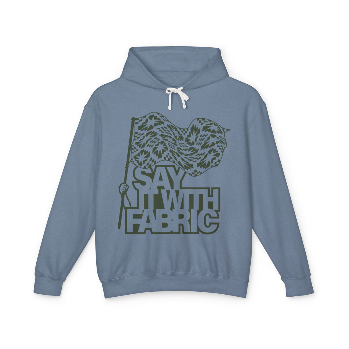 Say It With Fabric Hoodie (Various Colors with Green)