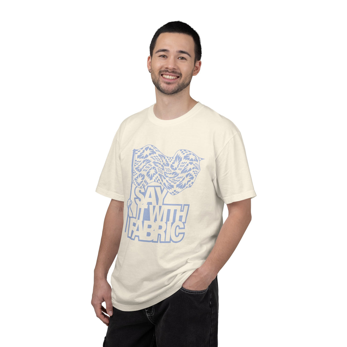 Say It With Fabric T‑Shirt (Various Colors with Light Blue)