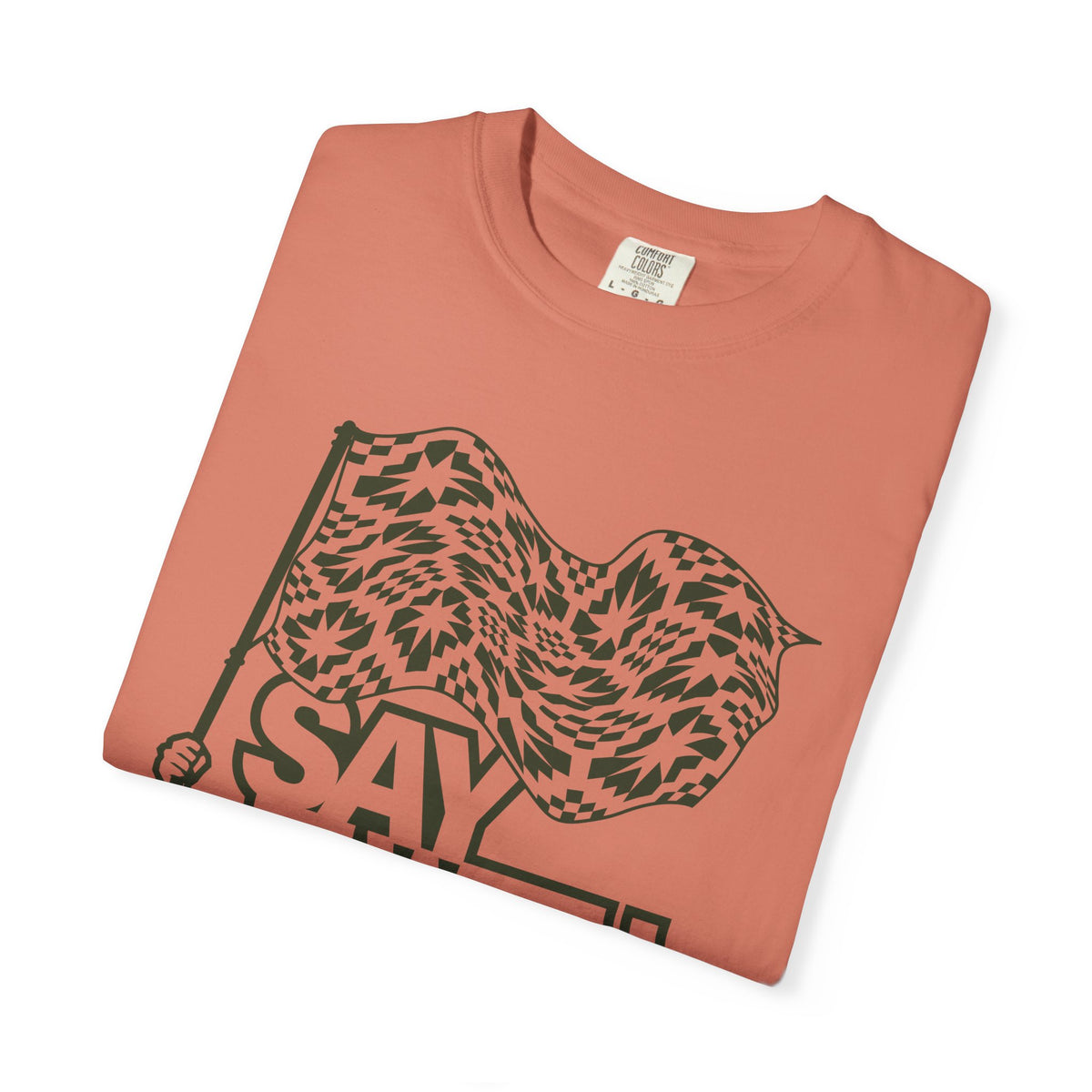 Say It With Fabric T‑Shirt (Various Colors with Green)