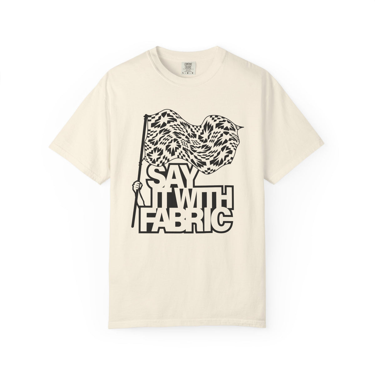Say It With Fabric T‑Shirt (Cream with Black)